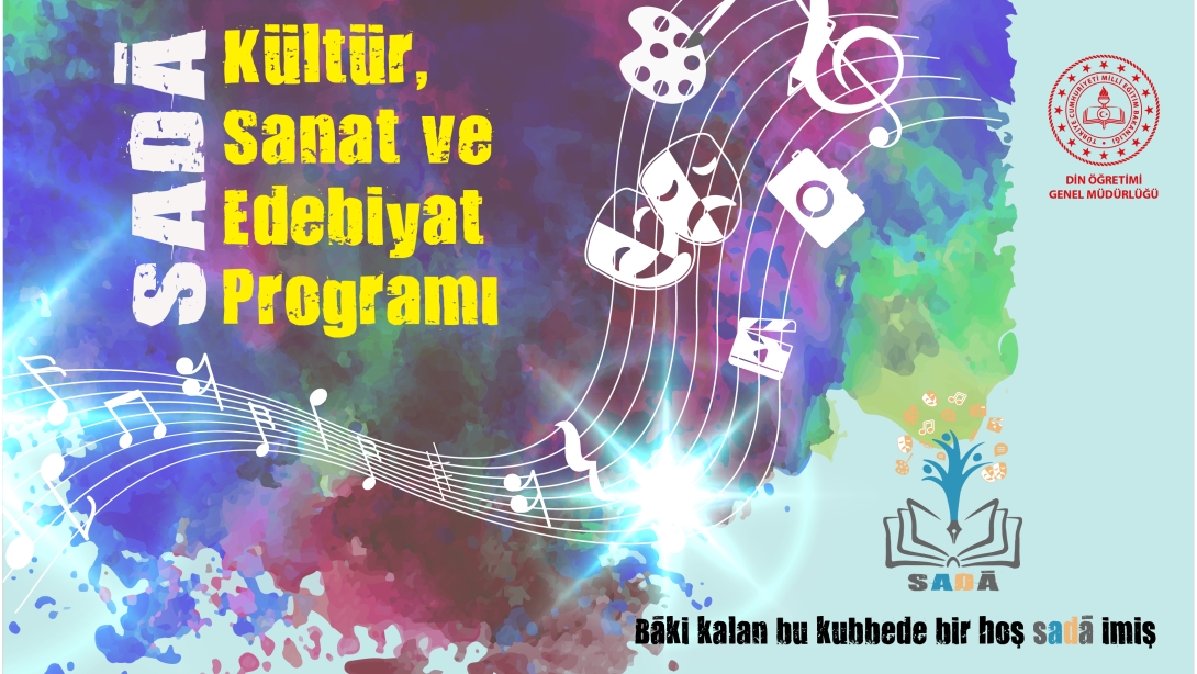 SADÂ Kültür, Sanat ve Edebiyat Programı 2025-2026 Eğitim Öğretim Yılı Başvuruları Başladı